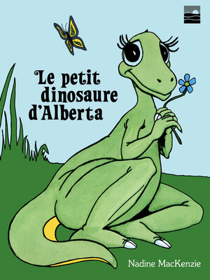cover image of Le petit dinosaure de l'Alberta